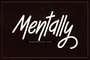 Mentally: A Script Handwritten Font for Creative Crafters and Designers