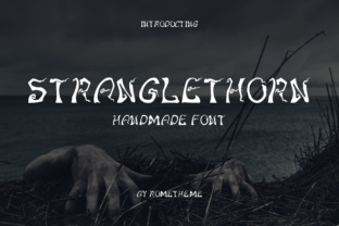 Stranglethorn: A Decorative Font for Editorial Design and Branding