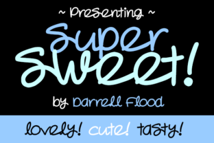 Super Sweet: A Script Handwritten Font for Creative Crafters and Product Designers