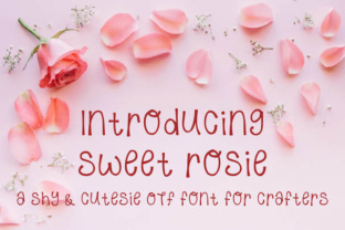 Sweet Rosie: The Font That Elevates Your Campaigns
